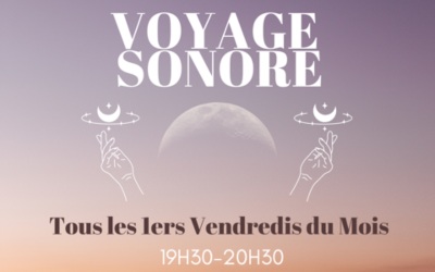 VOYAGE SONORE aux bols Tibétains